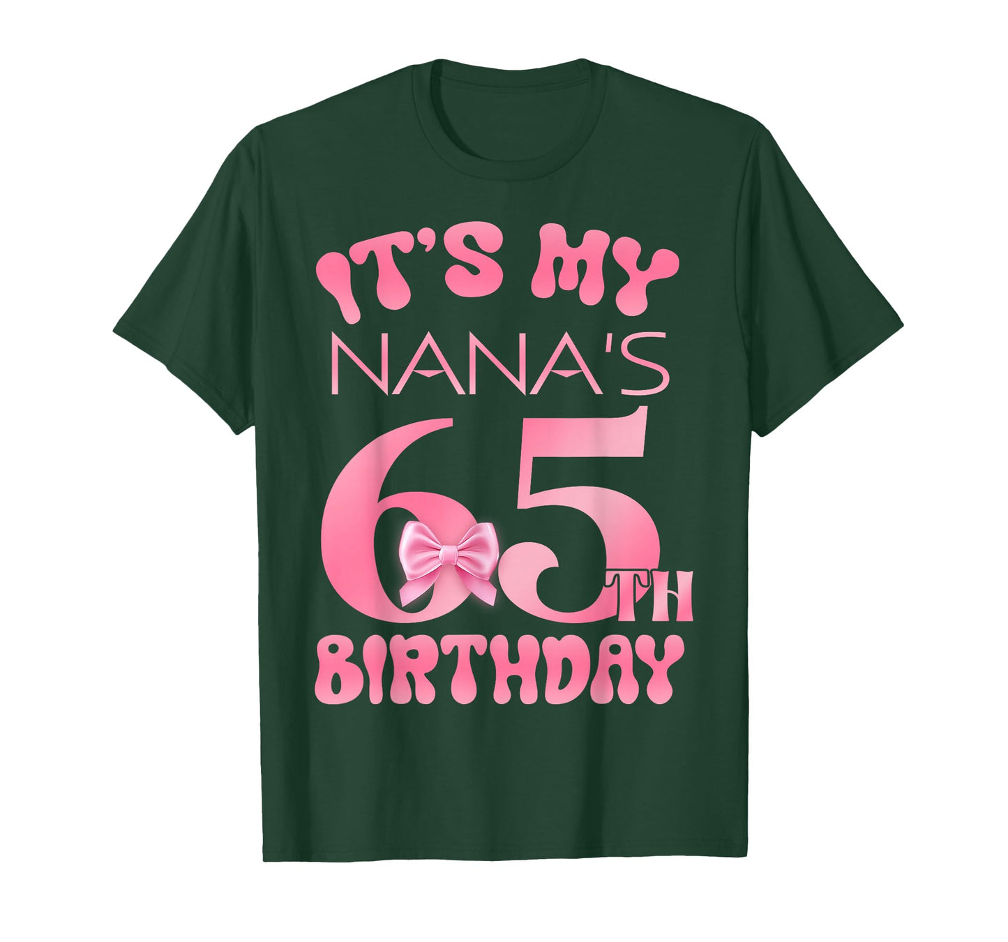 It's My Nana's 65th Birthday Girl Pink Party Themes T-Shirt