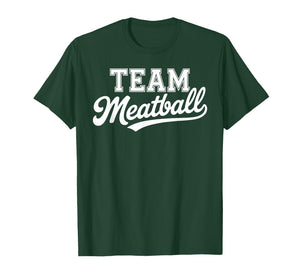 Funny Meatball Art for Men Women Kids Italian Food Meatball T-Shirt
