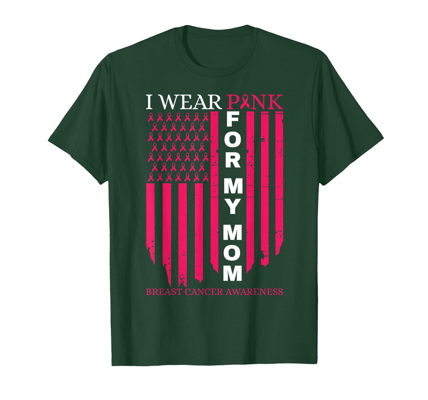 I Wear Pink for My Mom Breast Cancer Awareness American Flag T-Shirt