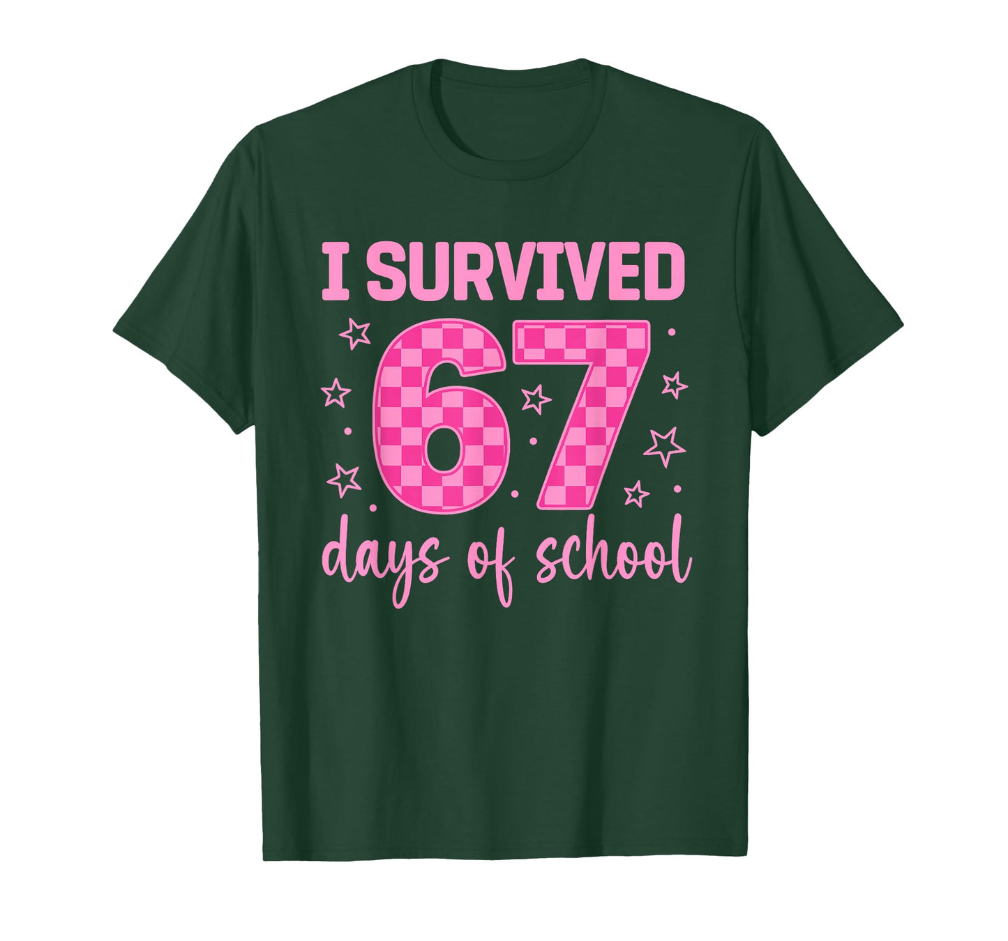 I Survived 67 Days of School Funny 67 Teachers Students Meme T-Shirt