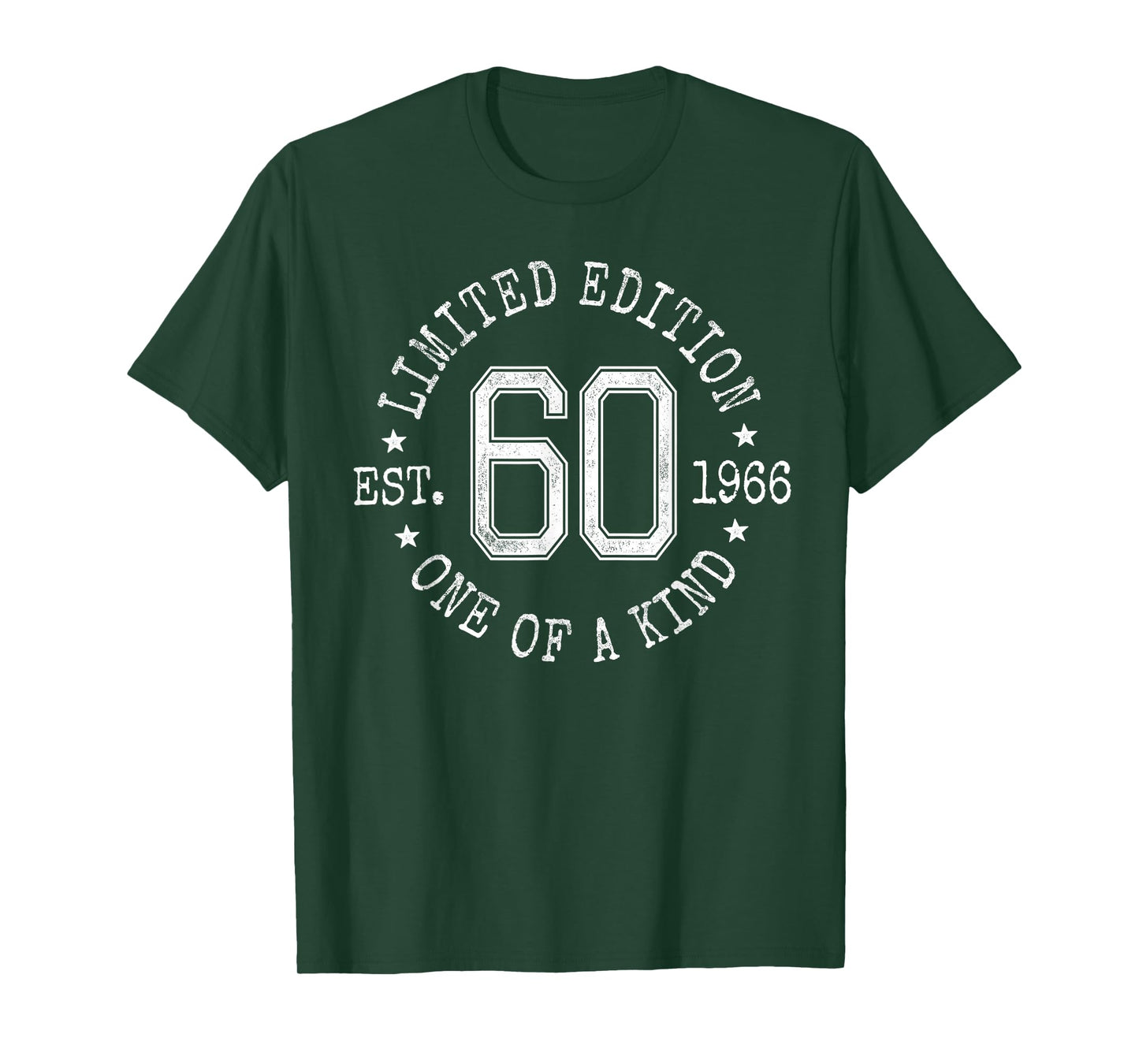 Limited Edition Est 1966 One of a Kind 60th Birthday T-Shirt