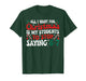 All I Want for Christmas is My Students to Stop Saying 6-7 T-Shirt