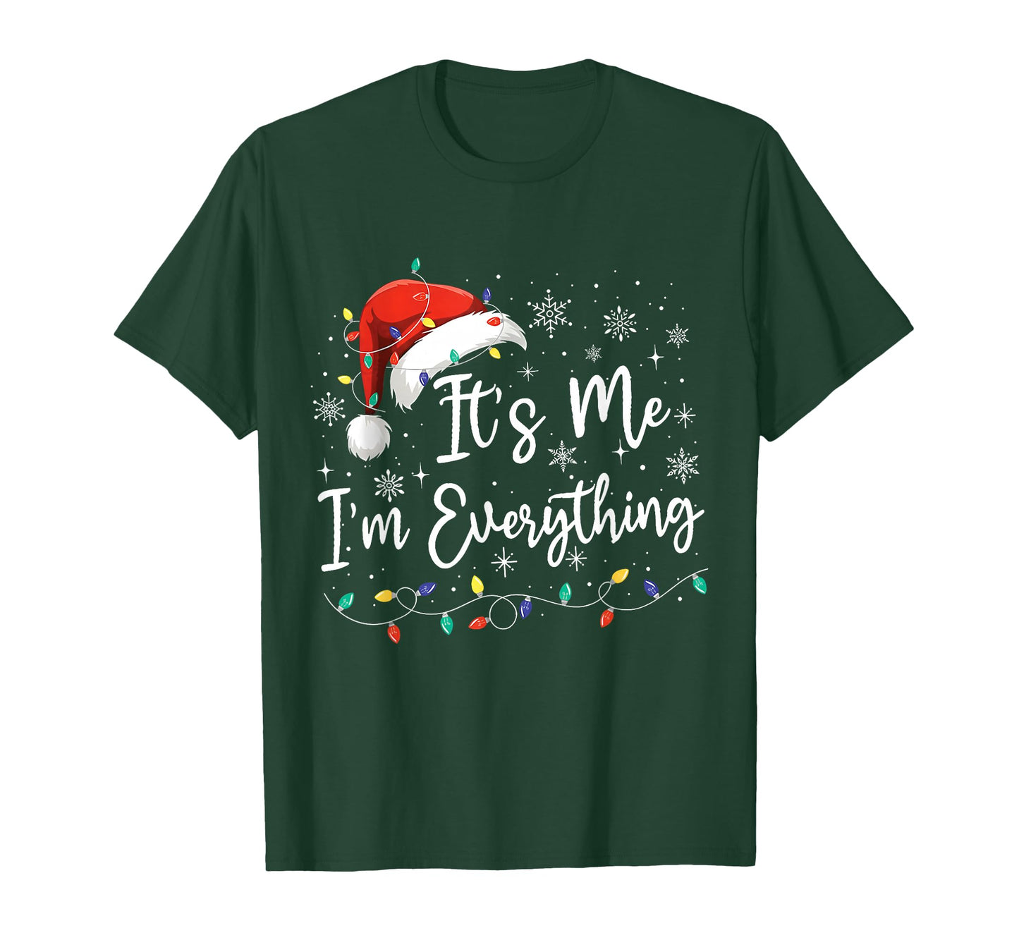 It's Me I'm Everything Christmas Light Couple Matching Xmas T-Shirt