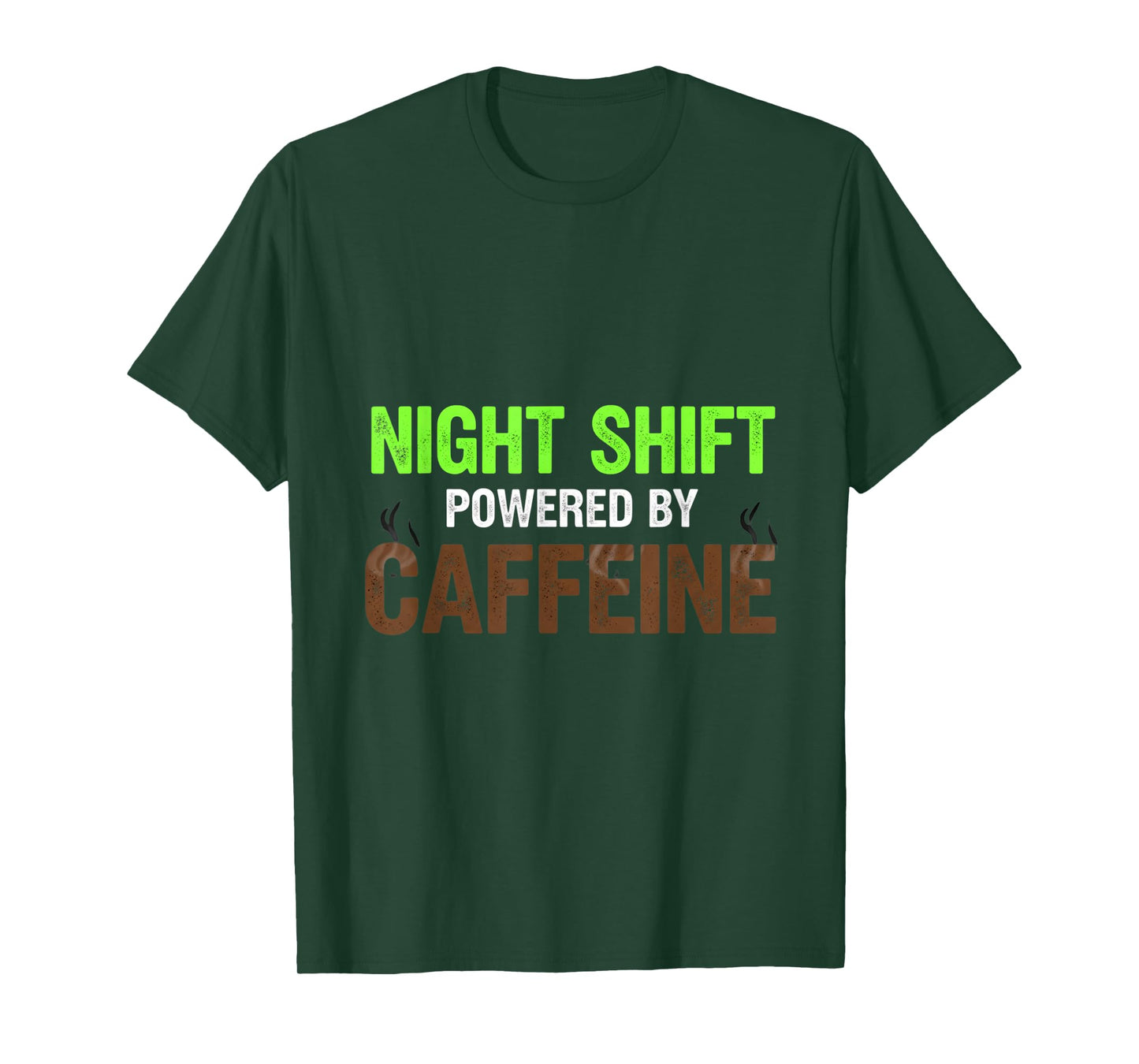 Nights Shift Powered by Caffeine Funny Nurse Medical RN T-Shirt