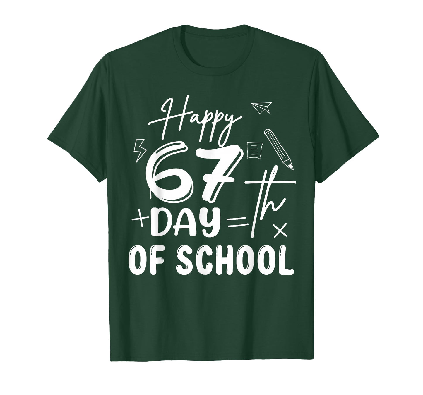 67th Day of School Happy 67 Days Smarter Teacher T-Shirt