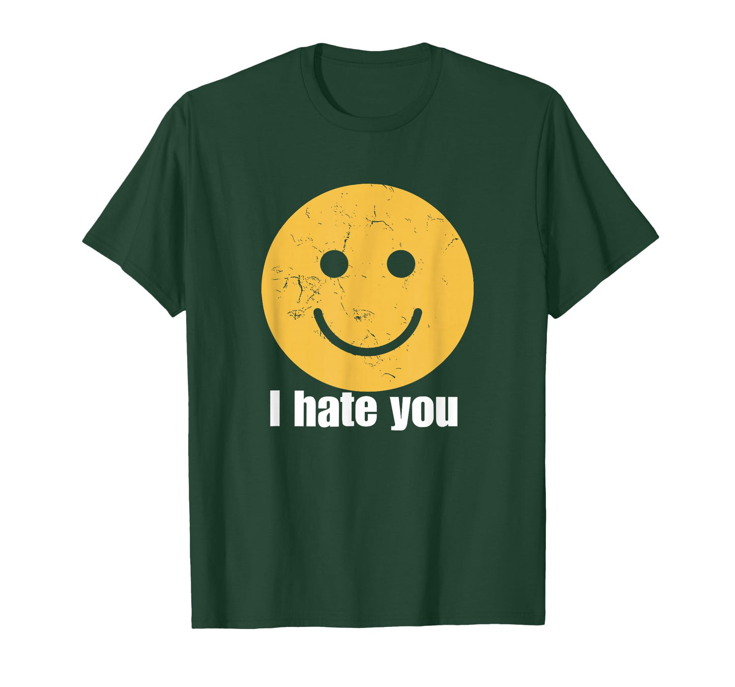 I Hate You Vintage Smile Yellow Happy Face Funny Saying T-Shirt