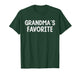 Funny Family Humor Grandparent Grandchild Grandma's Favorite T-Shirt
