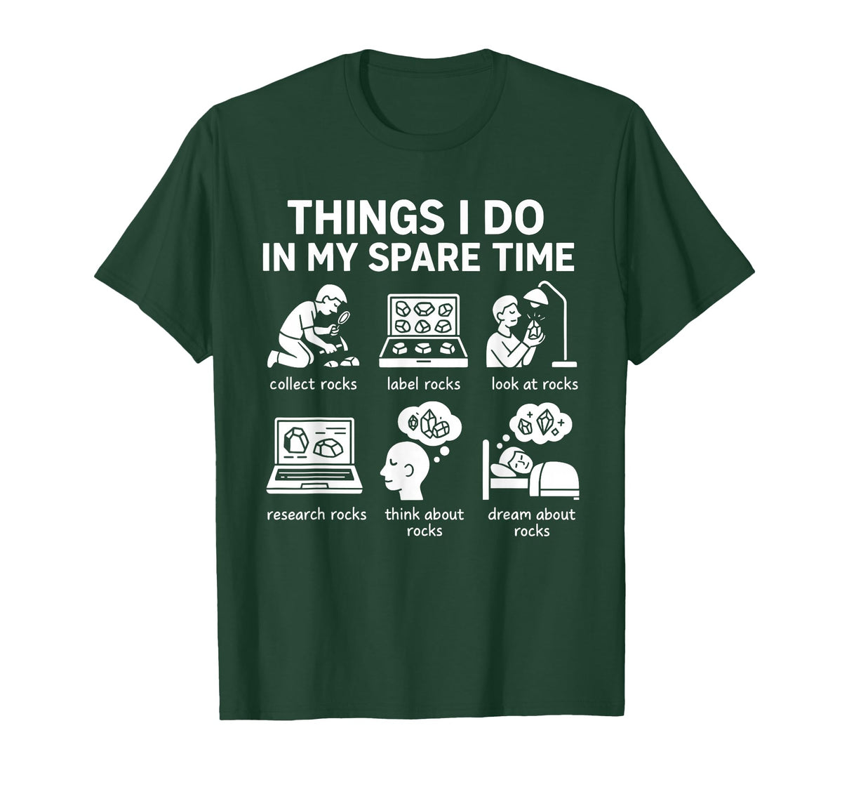 Funny Rock Collector Things I Do in My Spare Time Geology T-Shirt