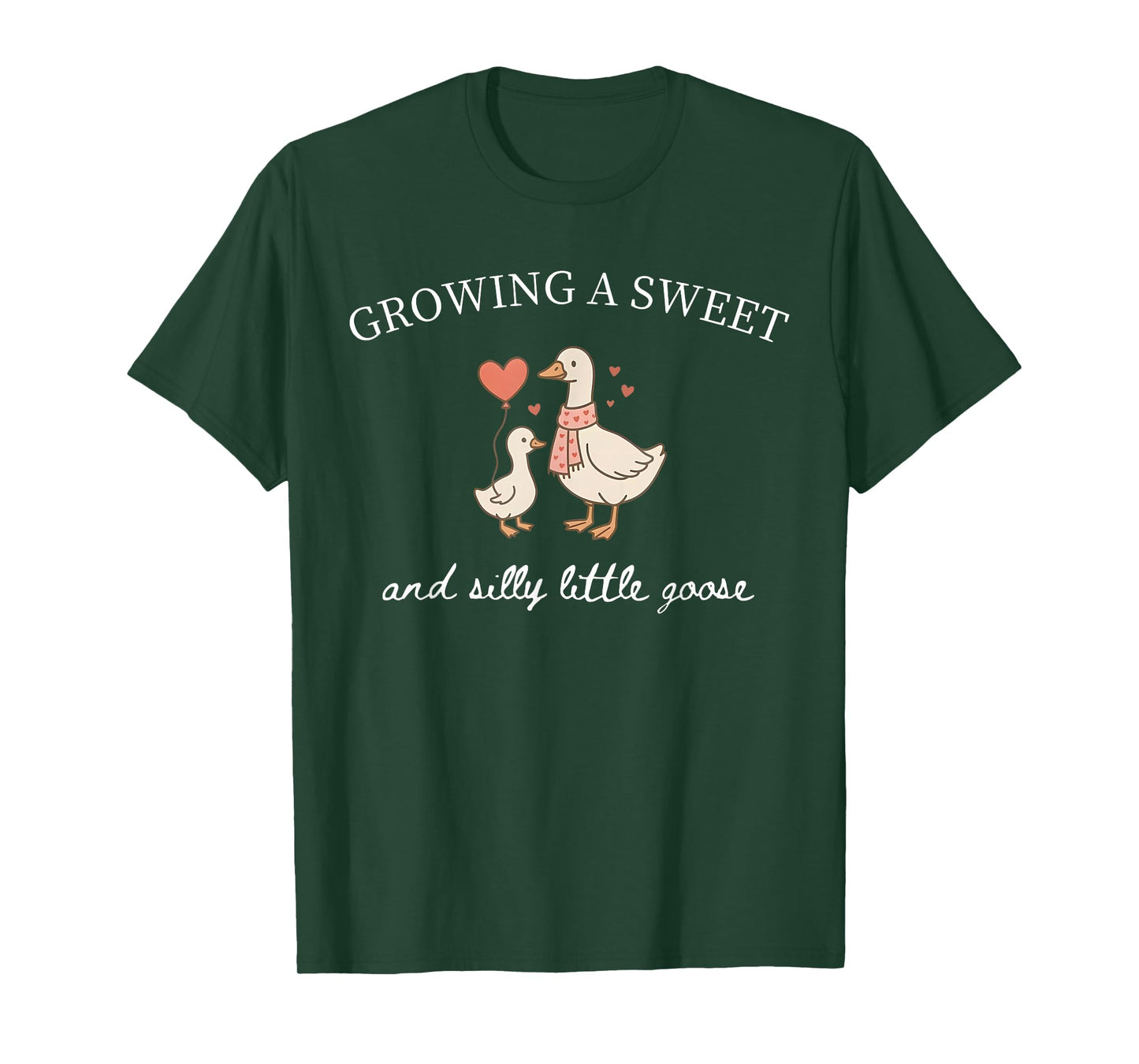 Growing A Sweet and Silly Little Goose Valentines Pregnancy T-Shirt