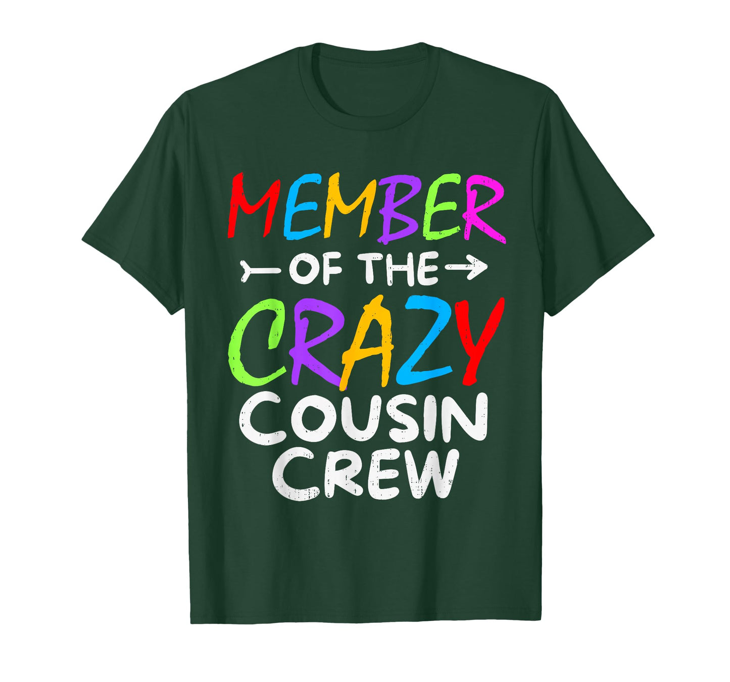 Member of The Crazy Cousin Crew Funny Family Matching T-Shirt