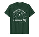 Sorry I Have to Go I Miss My Dog Funny Puppy Art T-Shirt