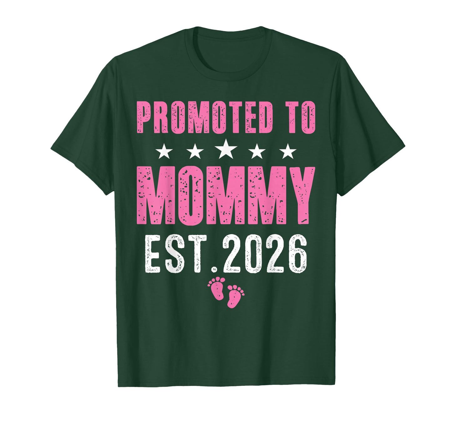 Funny I'm Going to Be A Mommy 2026 Cute Promoted to Mom 2026 T-Shirt
