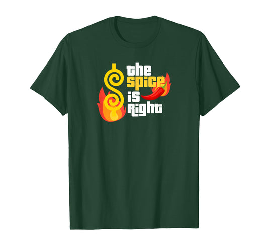 The Spice is Right Funny Spicy Red Hot Silly Chili Peppers T-Shirt