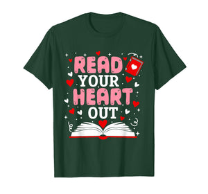 Read Your Heart Out Valentine Reading Book Girl Kid Teacher T-Shirt