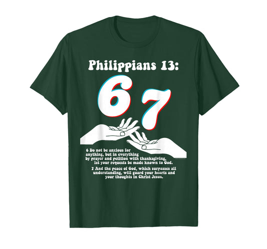 67 Christian Bible Verse Philippians 13 Funny Number Meme T-Shirt