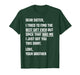 Dear Sister Funny Sibling Humor for Sister from Brother T-Shirt