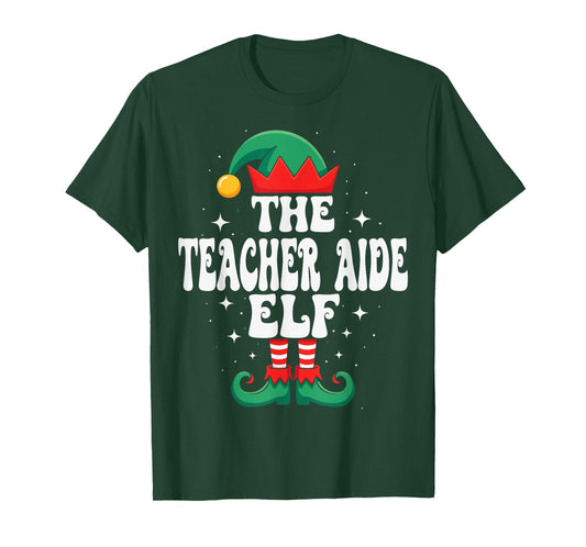The Teacher Aide Elf Funny Christmas Matching Family T-Shirt
