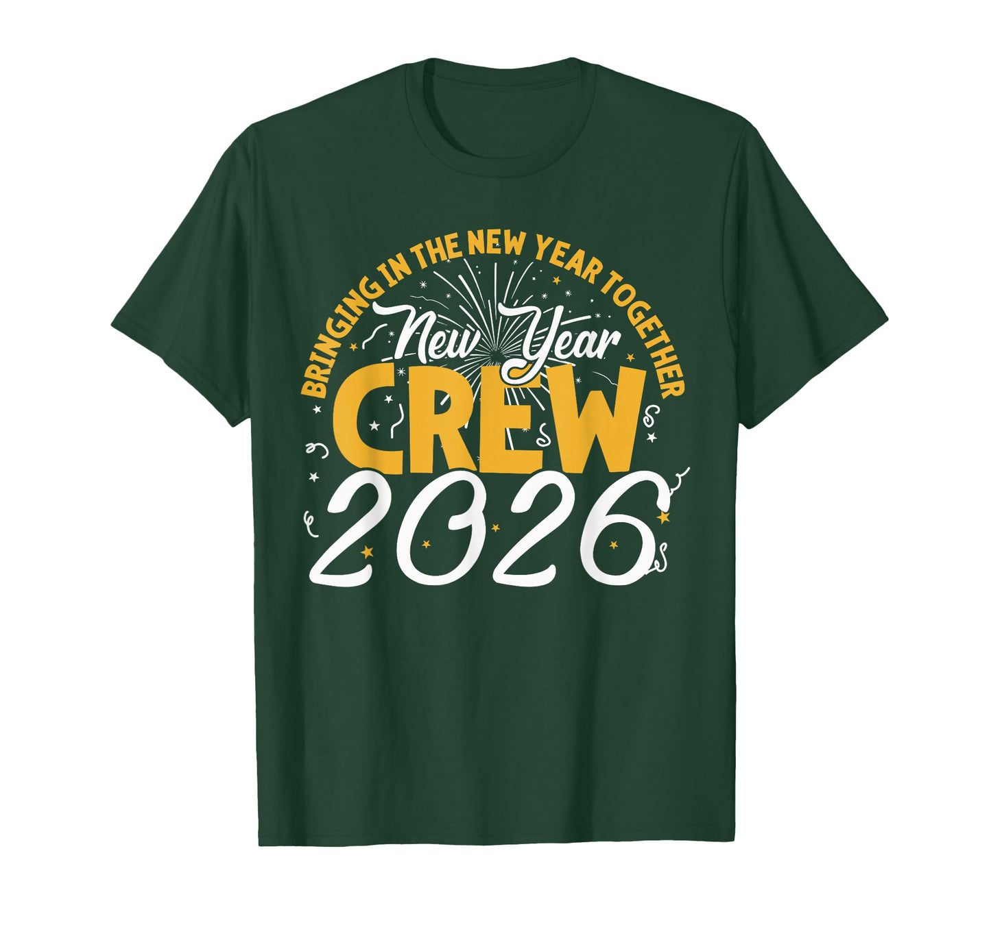 Happy New Year Crew 2026 - New Year's Eve Party T-Shirt