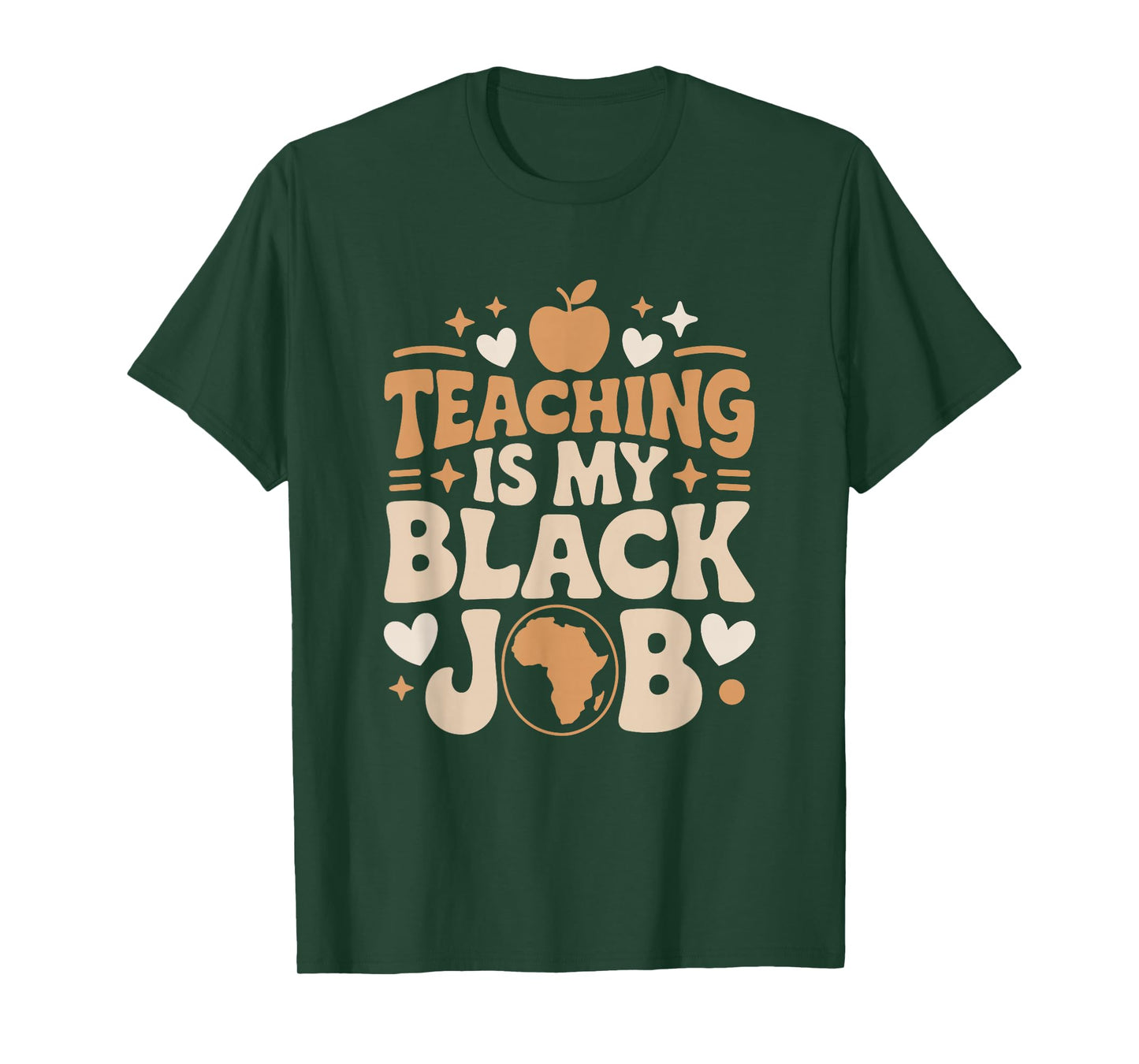 Teaching is My Black Job, Afro African Roots School Teacher T-Shirt