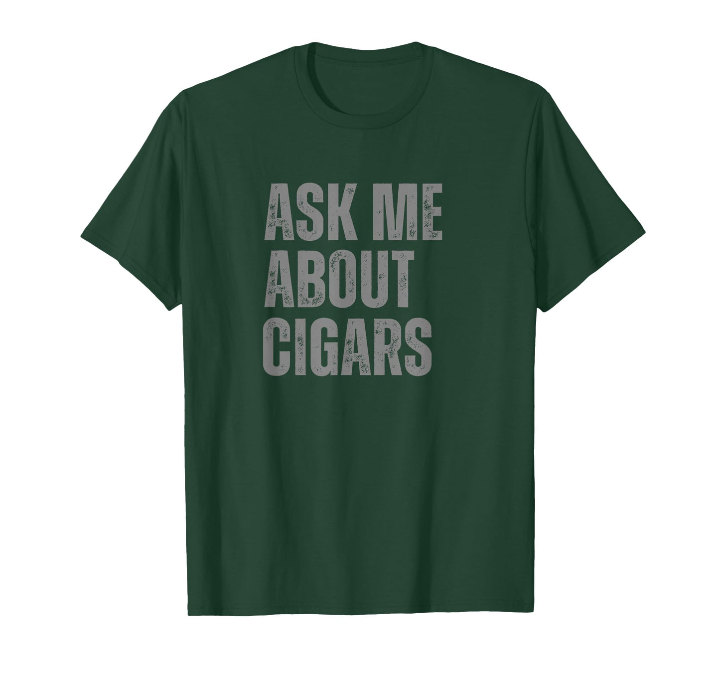 Ask Me About Cigars Enthusiast Funny Graphic T-Shirt