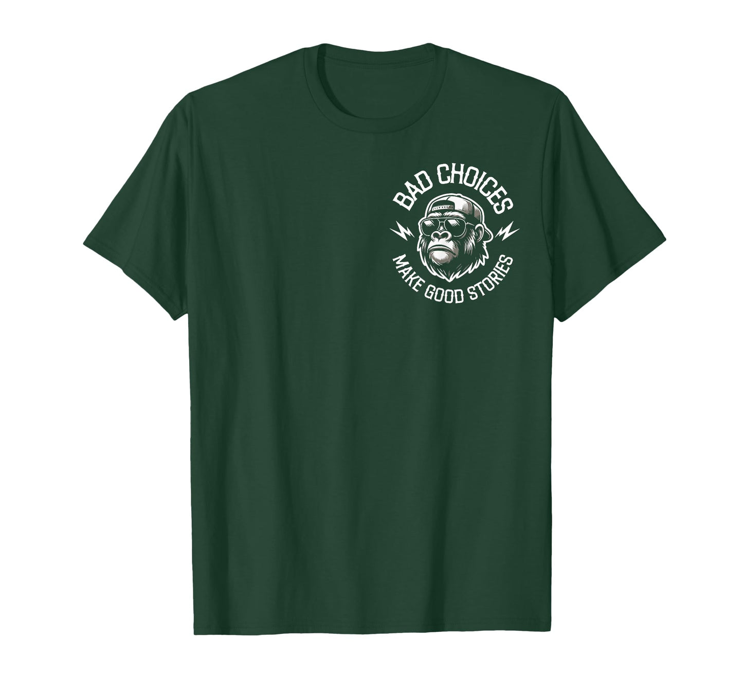 Monkey Bad Choices Make Good Stories Funny Saying 2 Sides T-Shirt