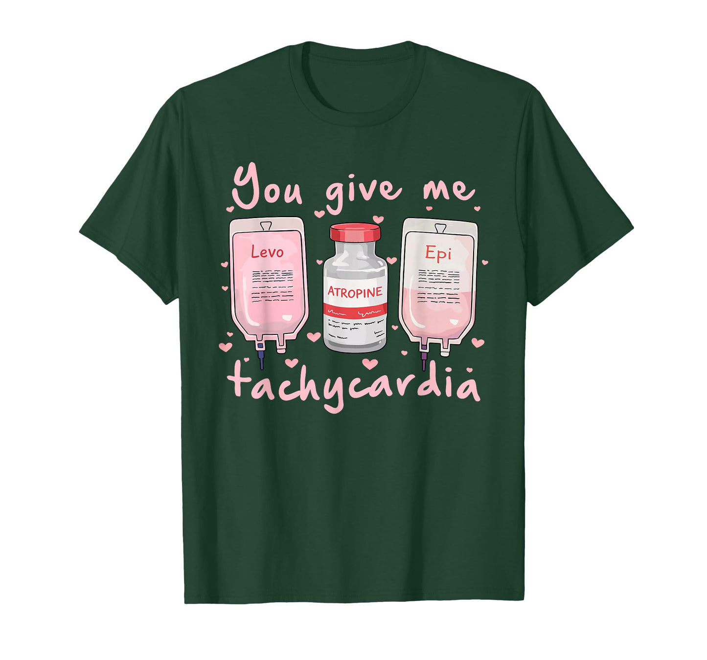 You Give Me Tachycardia Nurse Valentine's Day T-Shirt