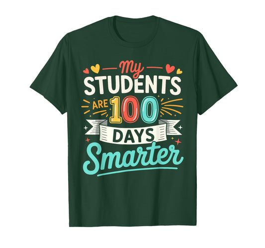 Groovy My Students are 100 Days Smarter 100th Day of School T-Shirt