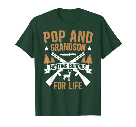 Pop and Grandson Hunting Buddies for Life T-Shirt