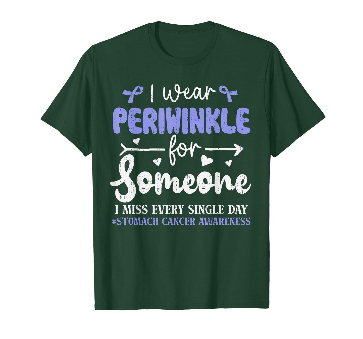 I Wear Periwinkle for Someone Stomach Cancer Awareness T-Shirt