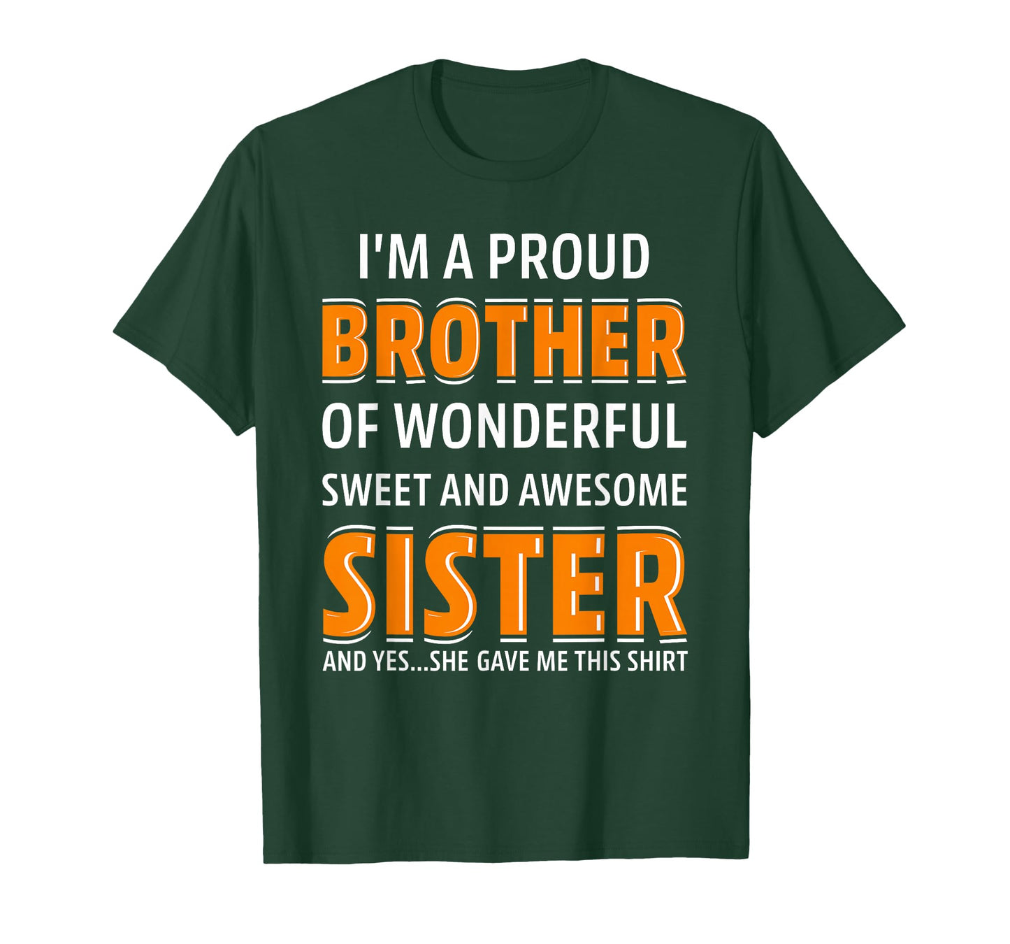A Proud Brother of Wonderful Sweet Awesome Sister Christmas T-Shirt