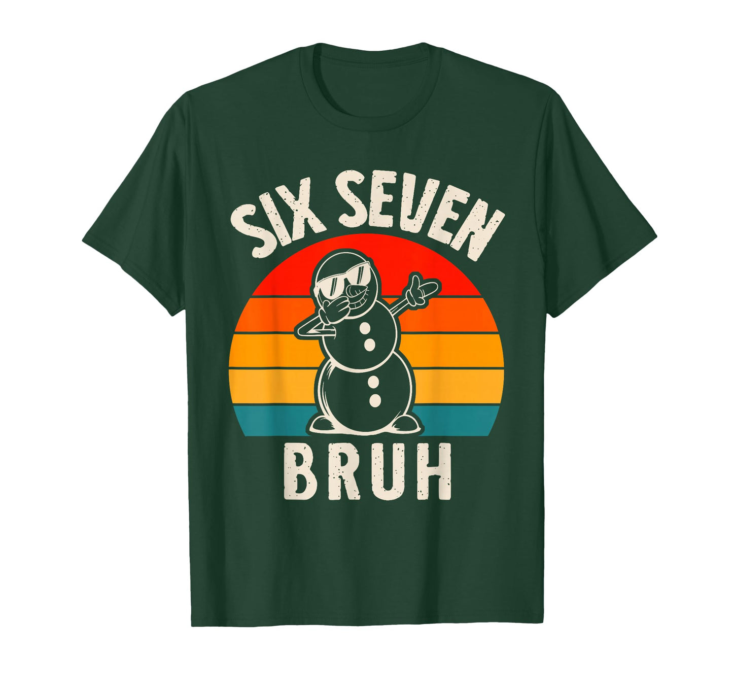 Six Seven Bruh Snowman 67 Meme Six Seven Christmas T-Shirt