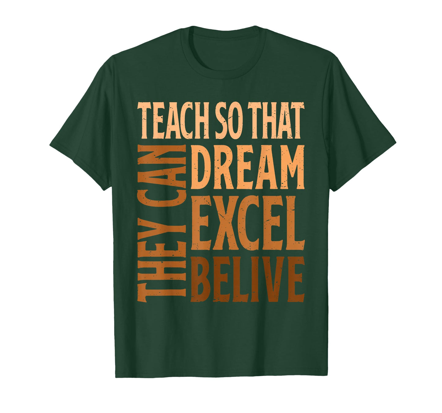Teach So That They Can Dream Excel Teacher Black History BHM T-Shirt