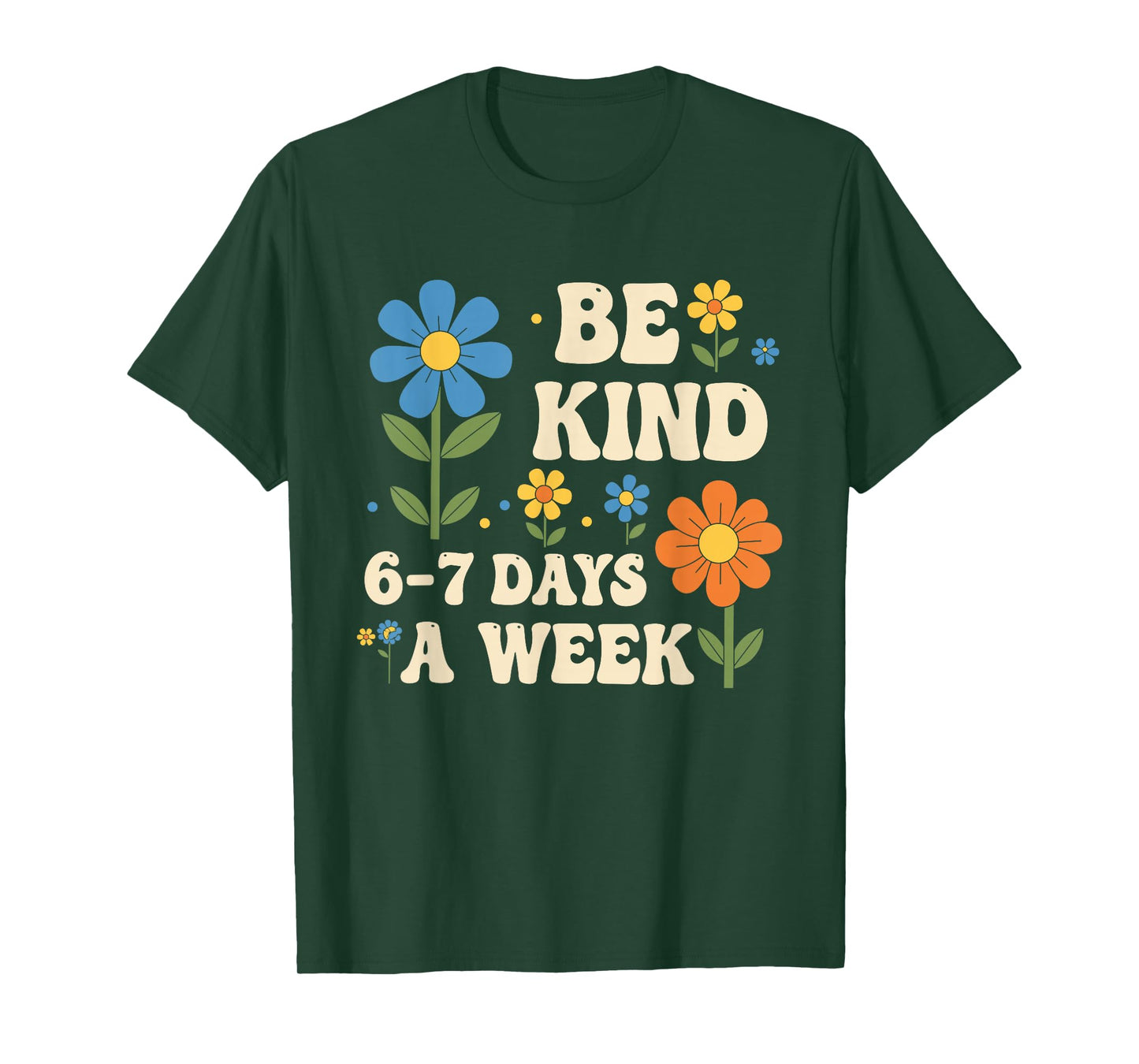 Be Kind 6-7 Days A Week Funny Teacher 67 Six Seven Meme T-Shirt