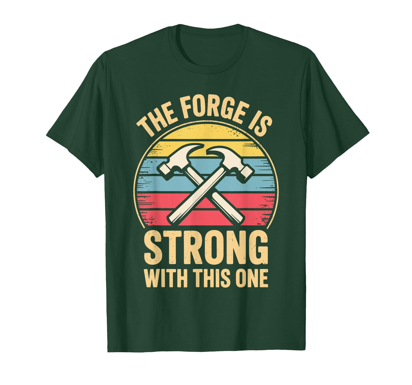 Funny Blacksmith Design for Men Women Forging Blacksmithing T-Shirt