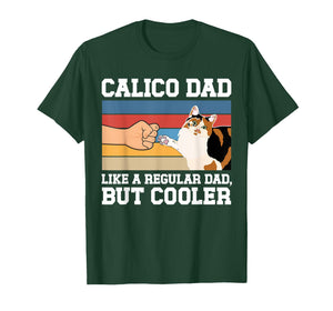 Calico Cat Dad Definition Calico Cat Owner Calico Cat Lover T-Shirt