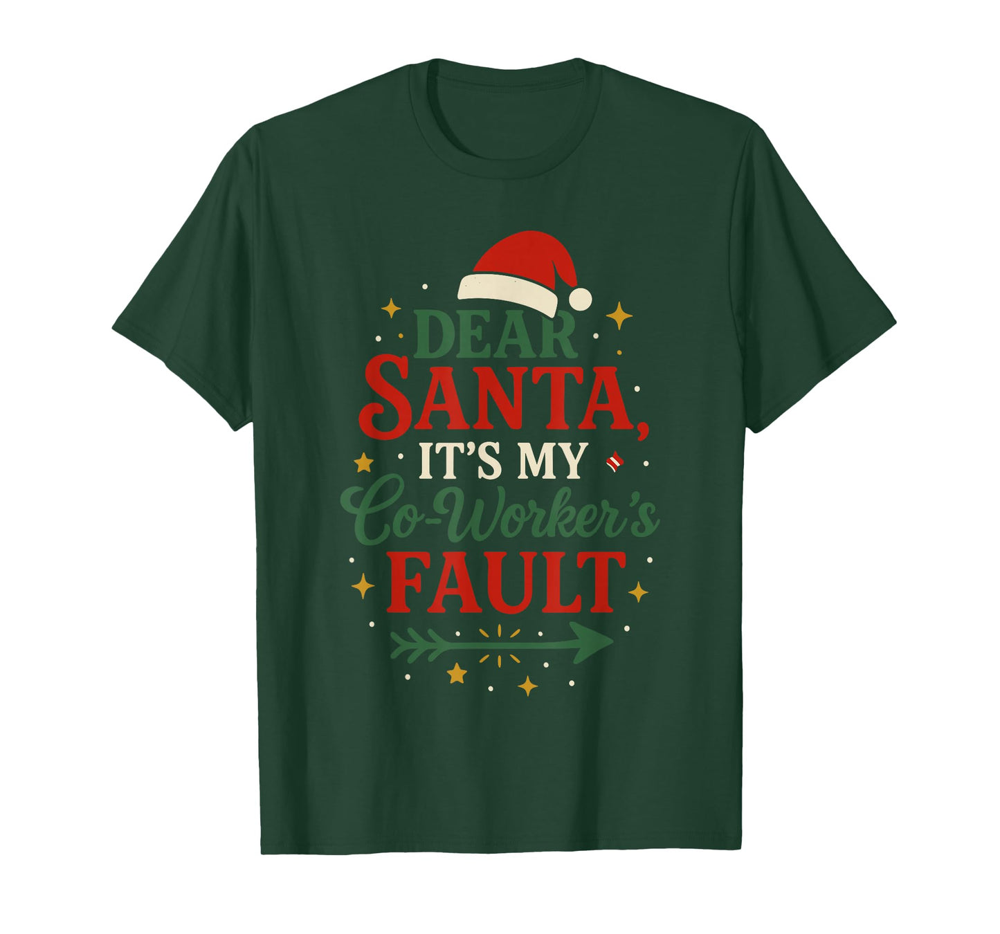 Dear Santa It’s My Co-Worker’s Fault Shirt, Office Christmas T-Shirt