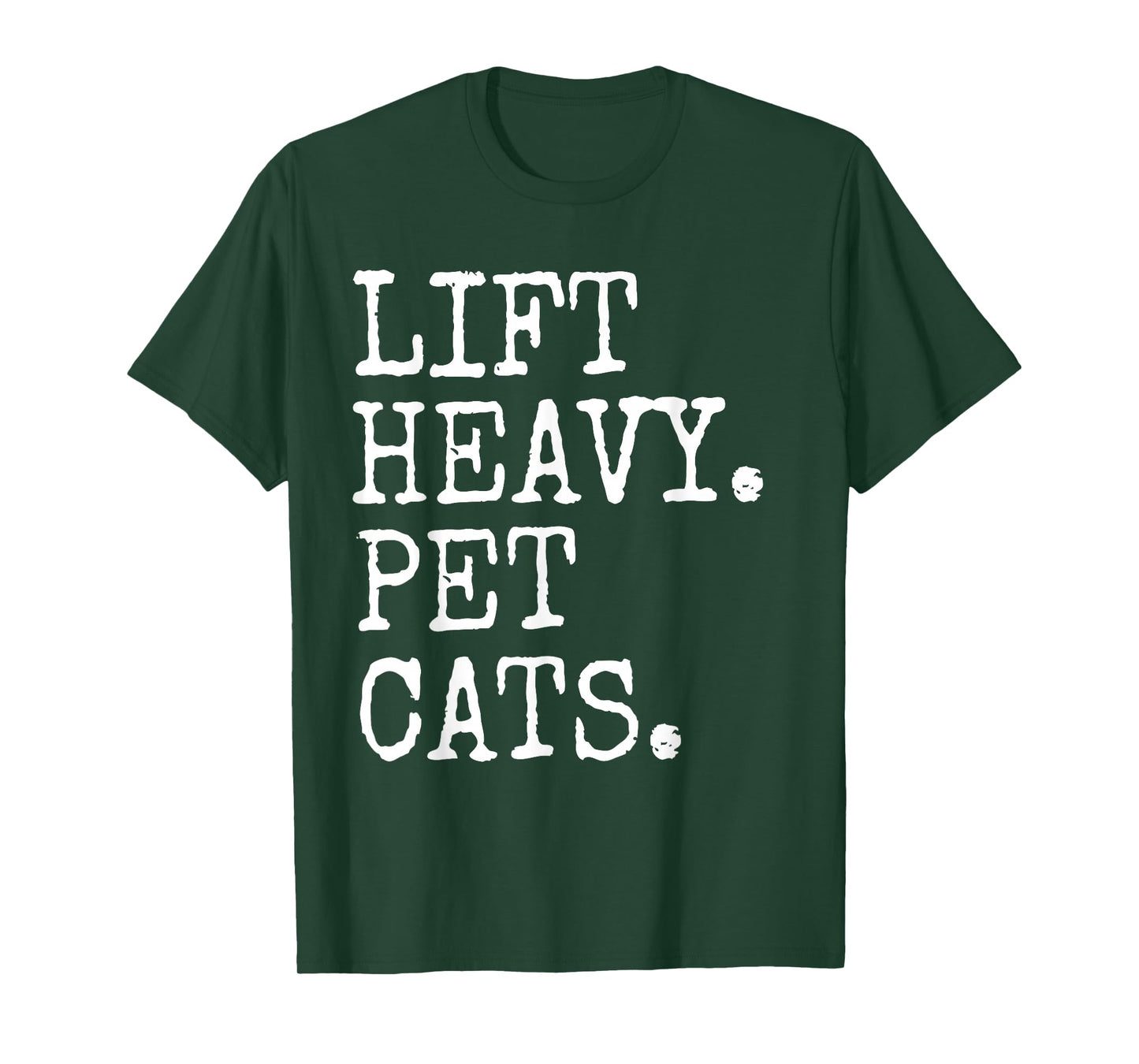 Lift Heavy Pet Cats Funny Gym Fitness T-Shirt
