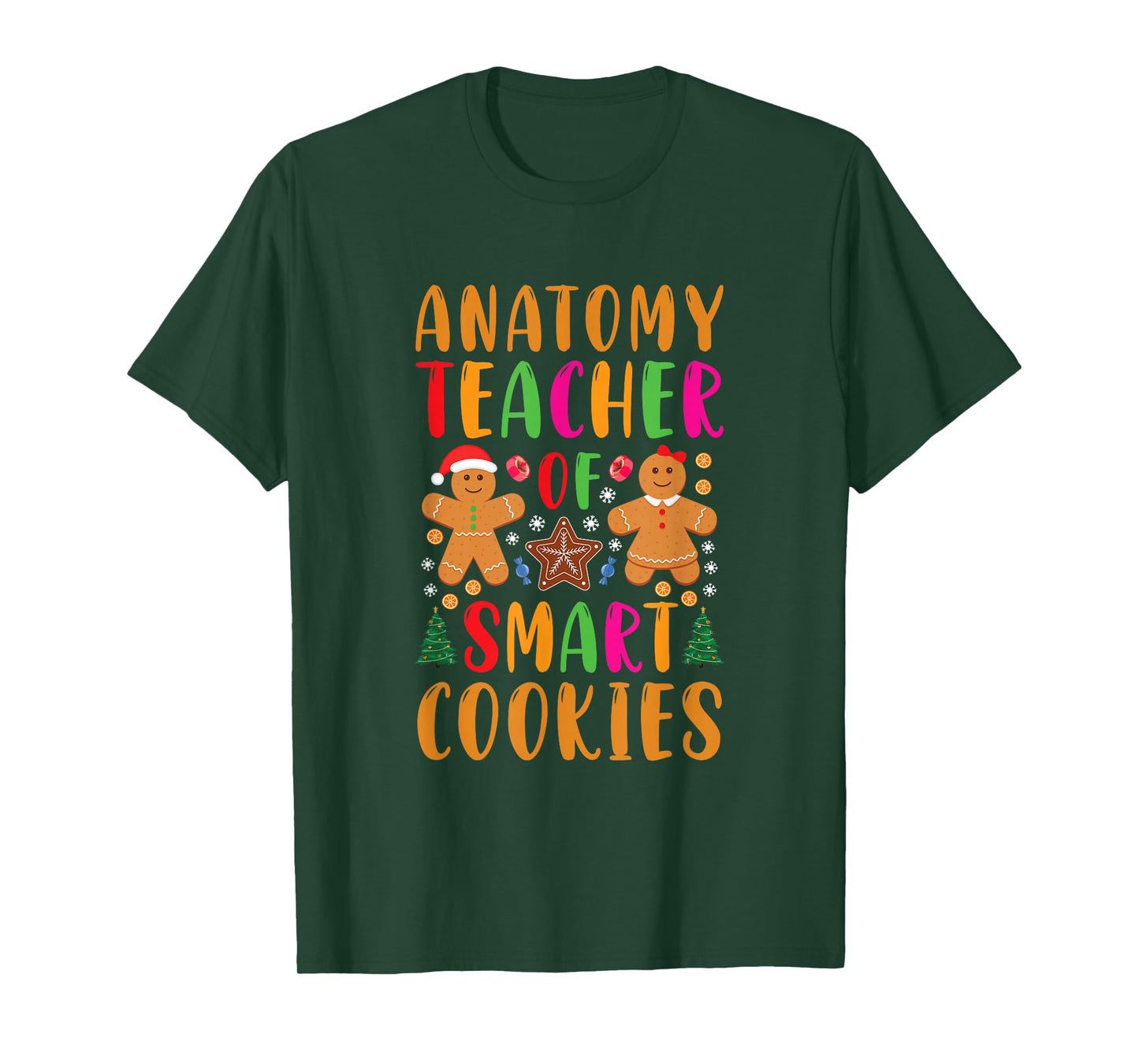 Anatomy Teacher of Smart Cookies Funny Christmas Gingerbread T-Shirt