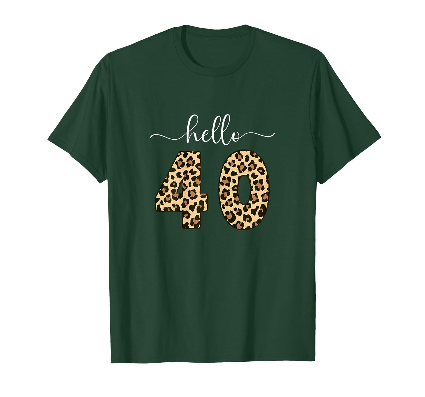 Hello 40 Forty, 40th Birthday Women Turning 40 T-Shirt