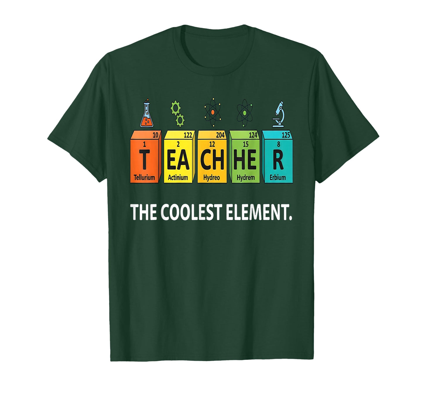 Teacher The Coolest Element Chemistry Periodic Table Science T-Shirt