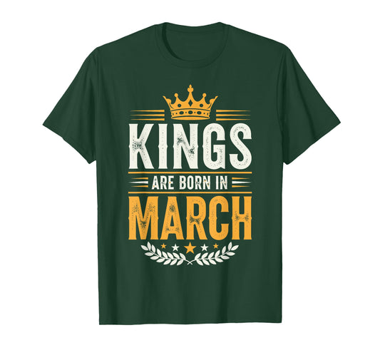 Kings are Born in March T-Shirt