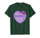 Valentines Day Candy Sweet Hearts Love Shortie T-Shirt