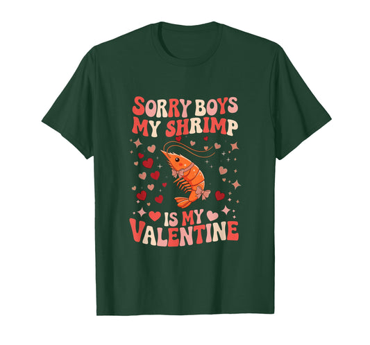 Sorry Shrimp is My Valentine Joke Boys Cute Animal Lover T-Shirt