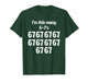 Funny 67 Birthday Design 10 Year Old Birthday T-Shirt