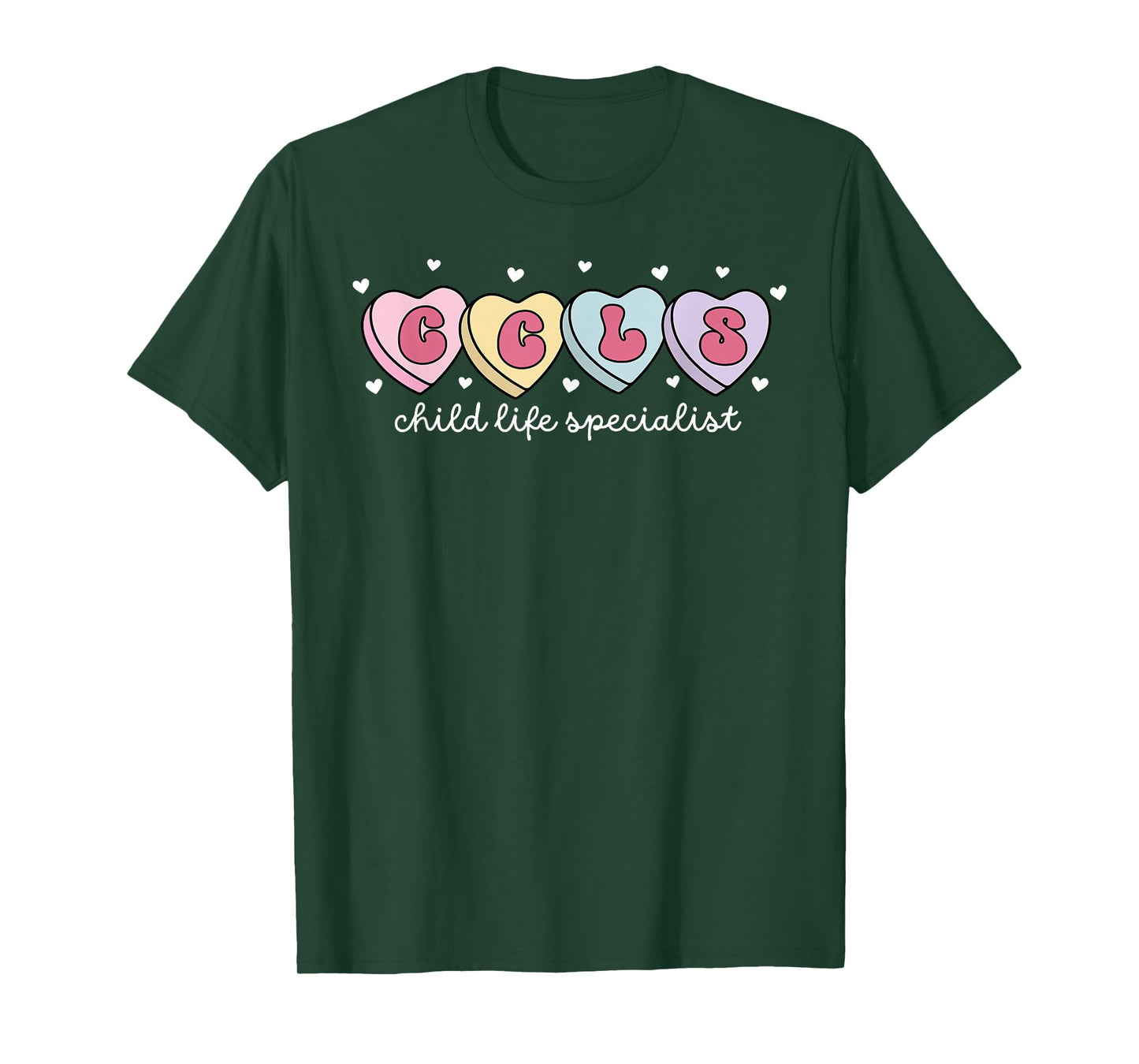 CCLS Child Life Specialist Heart Candy Valentines Advocate T-Shirt