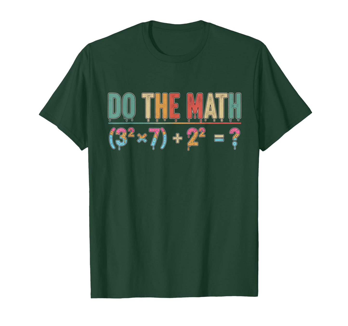 Do The Math 67 Meme Funny Teacher Six Seven Men Women T-Shirt