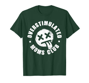 Overstimulated Moms Club Emo y2k 2000s Ska Punk Band Music T-Shirt