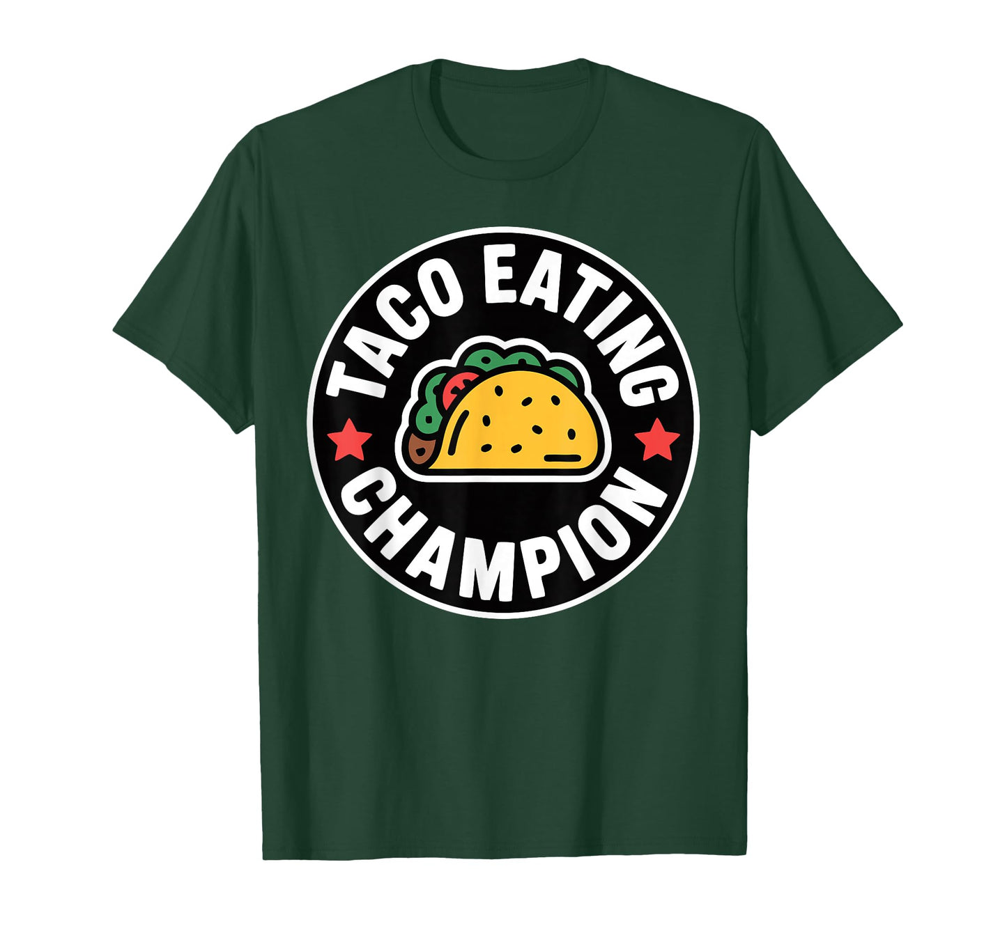 Taco Eating Champion Speed Eater Mexican Food T-Shirt