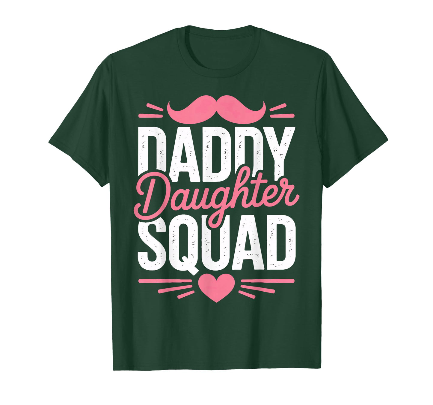 Father and Daughter Daddy Daughter Squad Fun T-Shirt