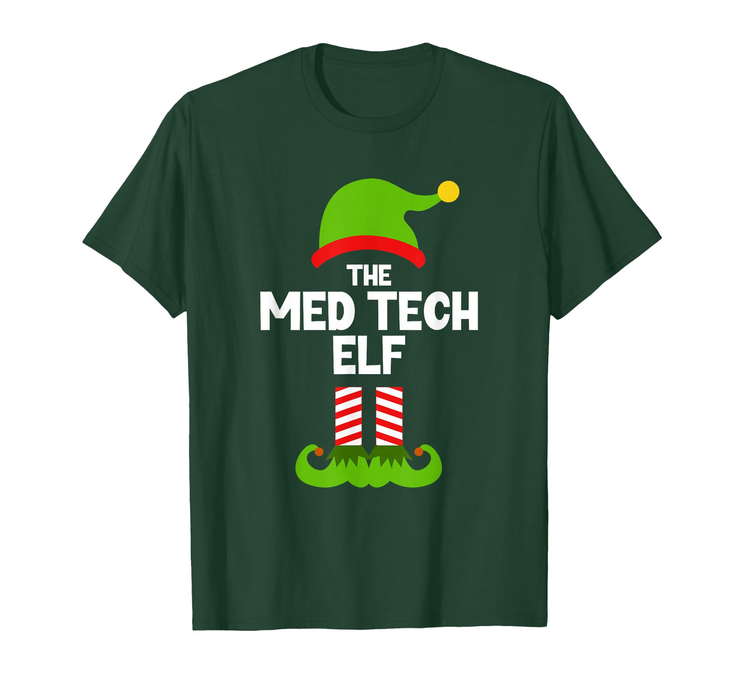 Funny I'm The Med Tech Elf Christmas Xmas Medical T-Shirt